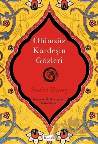 Ölümsüz Kardeşin Gözleri (Bez Ciltli) – Stefan Zweıg – Koridor Yayıncılık kitap kapağı