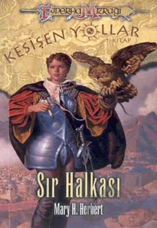 Ejderha Mızrağı Kesişen Yollar 1. Kitap: Sır Halkası