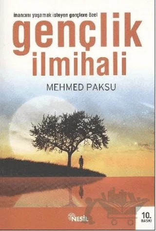Gençlik İlmihali – Mehmed Paksu – Nesil Yayınları kitap kapağı