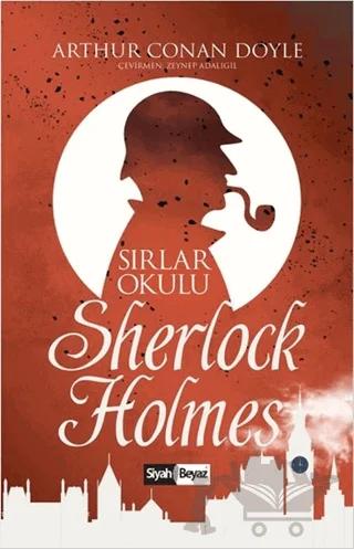 Sherlock Holmes - Sırlar Okulu