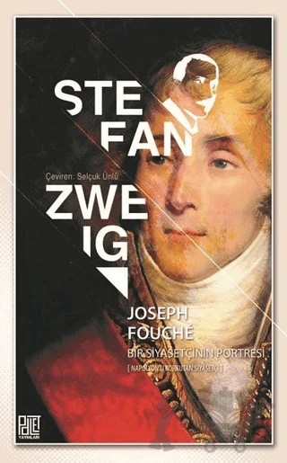 Joseph Fouche – Stefan Zweıg – Palet Yayınları kitap kapağı