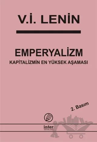 Emperyalizm Kapitalizmin En Yüksek Aşaması