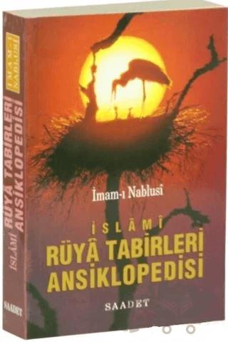 İslami Rüya Tabirleri Ansiklopedisi