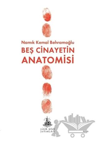 Beş Cinayetin Anatomisi