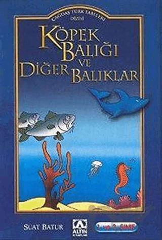 Köpek Balığı ve Diğer Balıklar