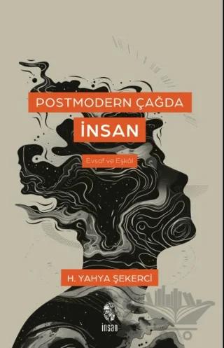 Postmodern Çağda İnsan