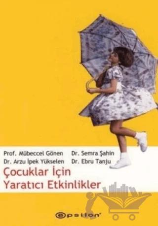Çocuklar İçin Yaratıcı Etkinlikler