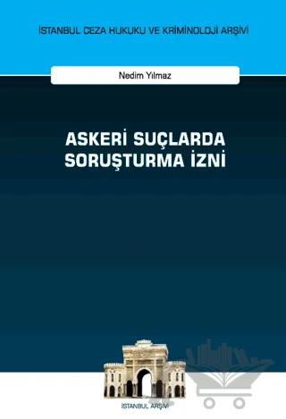 Askeri Suçlarda Soruşturma İzni