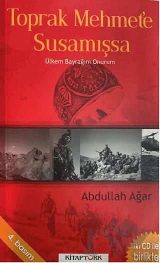 Toprak Mehmet'e Susamışsa