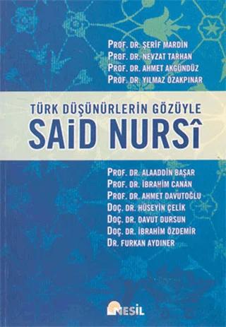 Türk Düşünürlerin Gözüyle Said Nursi