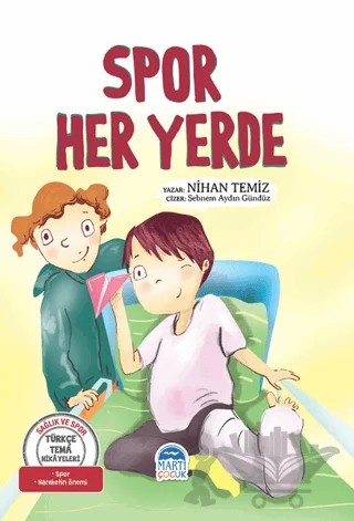 Spor Her Yerde – Nihan Temiz – Martı Çocuk Yayınları kitap kapağı