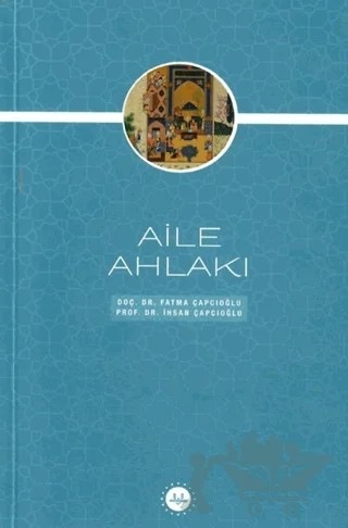 Aile Ahlakı – Fatma Çapcıoğlu, İhsan Çapçıoğlu – Diyanet İşleri Başkanlığı kitap kapağı