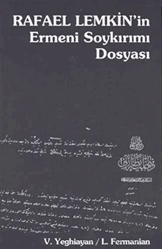 Rafael Lemkin’in Ermeni Soykırımı Dosyası – L. Fermanian, Vartkes Yeghiayan – Belge Yayınları kitap kapağı