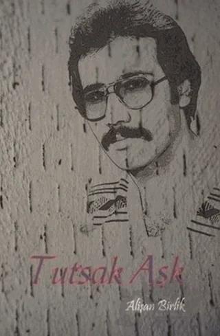 Tutsak Aşk