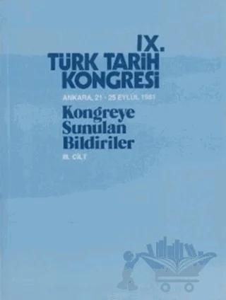 9. Türk Tarih Kongresi 3. Cilt