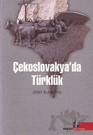 Çekoslovakya’da Türklük – Josef Blaşkoviç – Doğu Kütüphanesi kitap kapağı