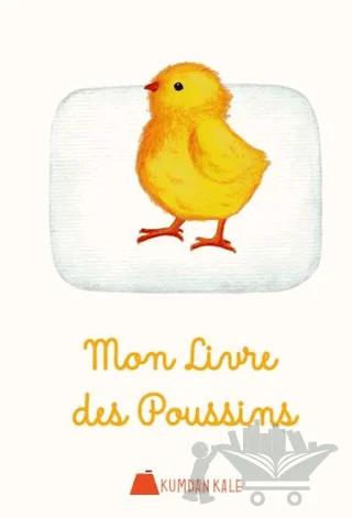 Mon Livre Des Poussins