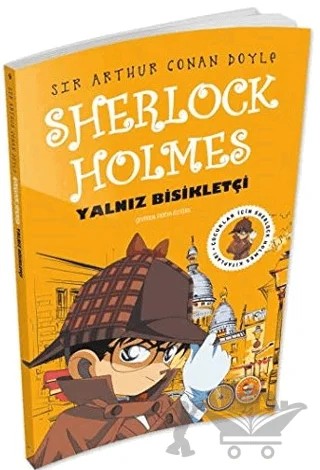 Yalnız Bisikletçi - Sherlock Holmes – Sir Arthur Conan Doyle – Biom Yayınları kitap kapağı