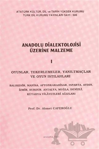 Anadolu Dialektolojisi Üzerine Malzeme 1-2