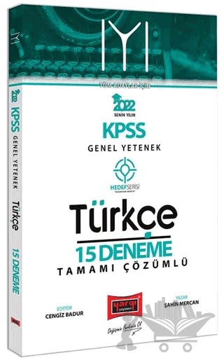2022 KPSS Genel Yetenek Hedef Serisi IYI Türkçe Tamamı Çözümlü 15 Deneme – Şahin Mercan – Yargı Yayınevi kitap kapağı