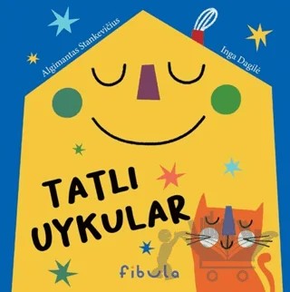 Tatlı Uykular – Algimantas Stankevicius – Fibula Yayıncılık kitap kapağı