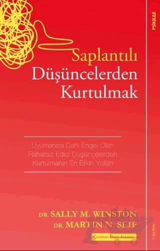 Saplantılı Düşüncelerden Kurtulmak