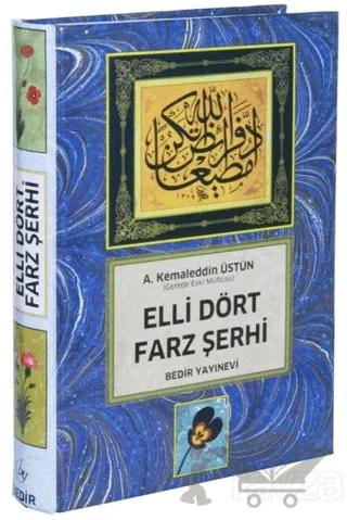 Elli Dört Farz Şerhi