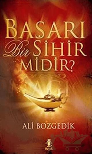 Başarı Bir Sihir midir?