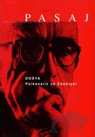 Pasaj Edebiyat Eleştiri Dergisi Sayı: 4-5