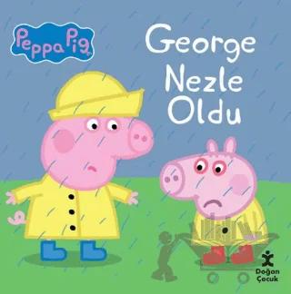 Peppa Pig - George Nezle Oldu – Kolektif – Doğan Çocuk kitap kapağı