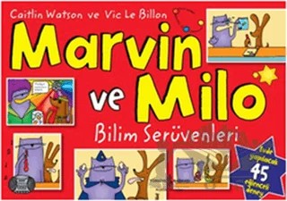 Marvin ve Milo - Bilim Serüvenleri – Caitlin Watson – İş Bankası Kültür Yayınları kitap kapağı