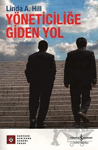 Yöneticiliğe Giden Yol