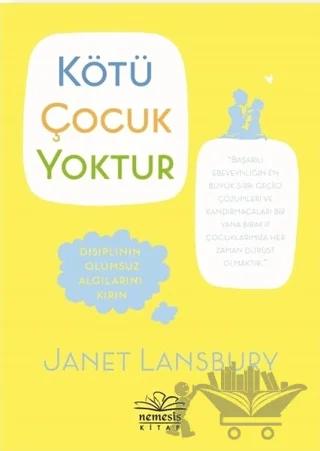 Kötü Çocuk Yoktur