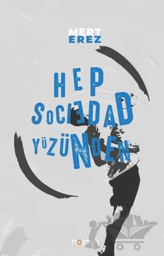 Hep Sociedad Yüzünden