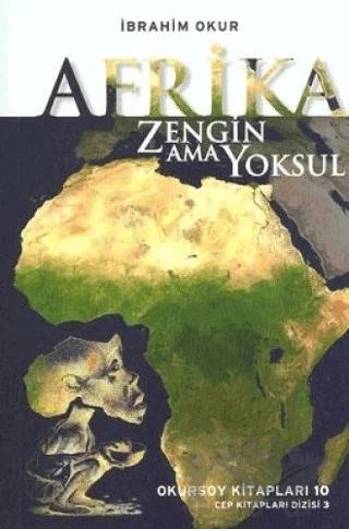 Afrika Zengin Ama Yoksul