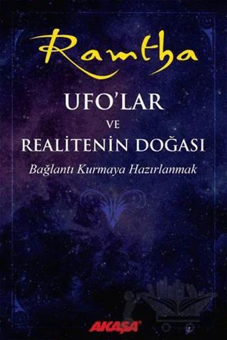 UFO’lar ve Realitenin Doğası