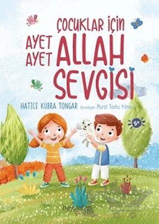 Çocuklar İçin Ayet Ayet Allah Sevgisi