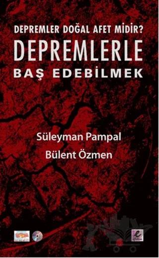 Depremlerle Baş Edebilmek