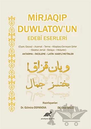 Mirjaqip Duwlatov'un Edebi Eserleri