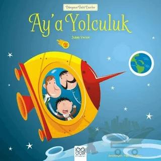 Ay’a Yolculuk