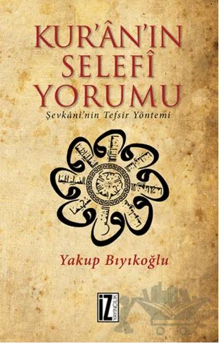 Kur’an’ın Selefi Yorumu