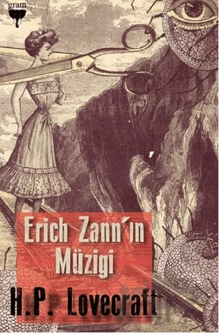 Erich Zann'ın Müziği – Howard Phillips Lovecraft – Gram Yayınları kitap kapağı