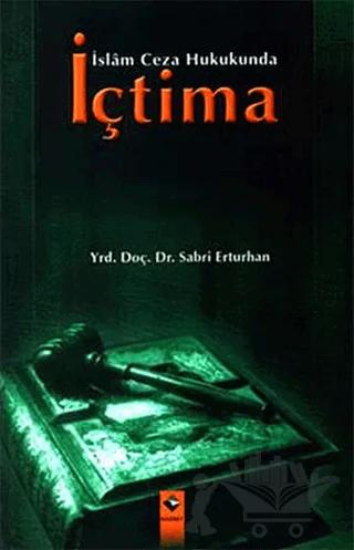 İslam Ceza Hukukunda İçtima