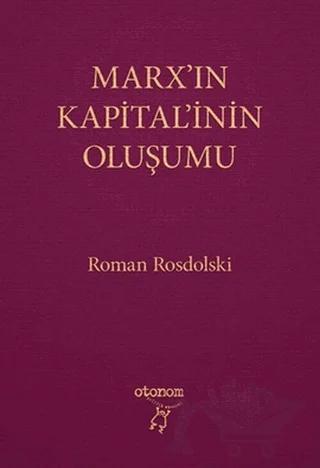 Marx’ın Kapital’inin Oluşumu