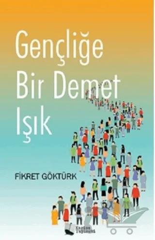 Gençliğe Bir Demet Işık