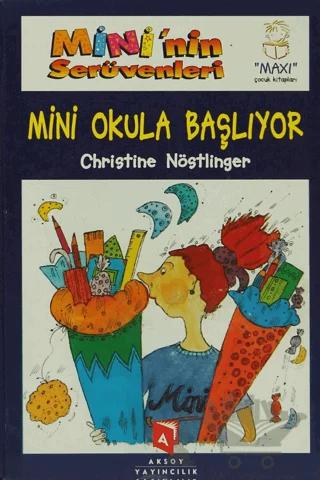 Mini’nin Serüvenleri 8 Kitaplık Süper Bir Dizi