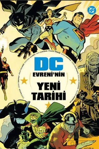DC Evreni’nin Yeni Tarihi – Mark Waid – Arka Bahçe Yayıncılık kitap kapağı