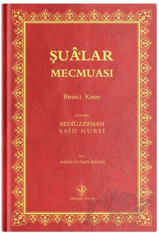 Rahle Boy Şua'lar-1 Mecmuası (Mukayeseli) – Bediüzzaman Said Nursi – Altınbaşak Neşriyat kitap kapağı