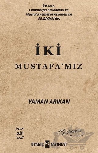İki Mustafa’mız – Yaman Arıkan – Uyanış Yayınevi kitap kapağı