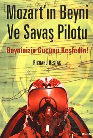 Mozart’ın Beyni ve Savaş Pilotu